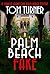 Palm Beach Fake (Charlie Crawford Palm Beach Mysteries Book 20)