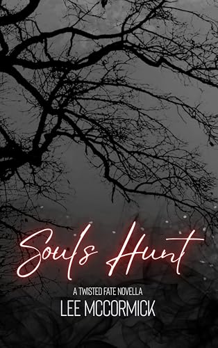 Soul's Hunt (A Twisted Fate #2.5)