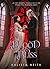 Blood & Bliss: A cozy weddi...