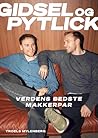 Gidsel og Pytlick - Verdens bedste makkerpar