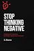 Stop Thinking Negative: Sim...