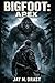 BIGFOOT: APEX (Bigfoot Slas...
