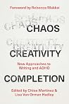 Chaos, Creativity...