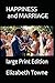 Happiness and Marriage: lar...