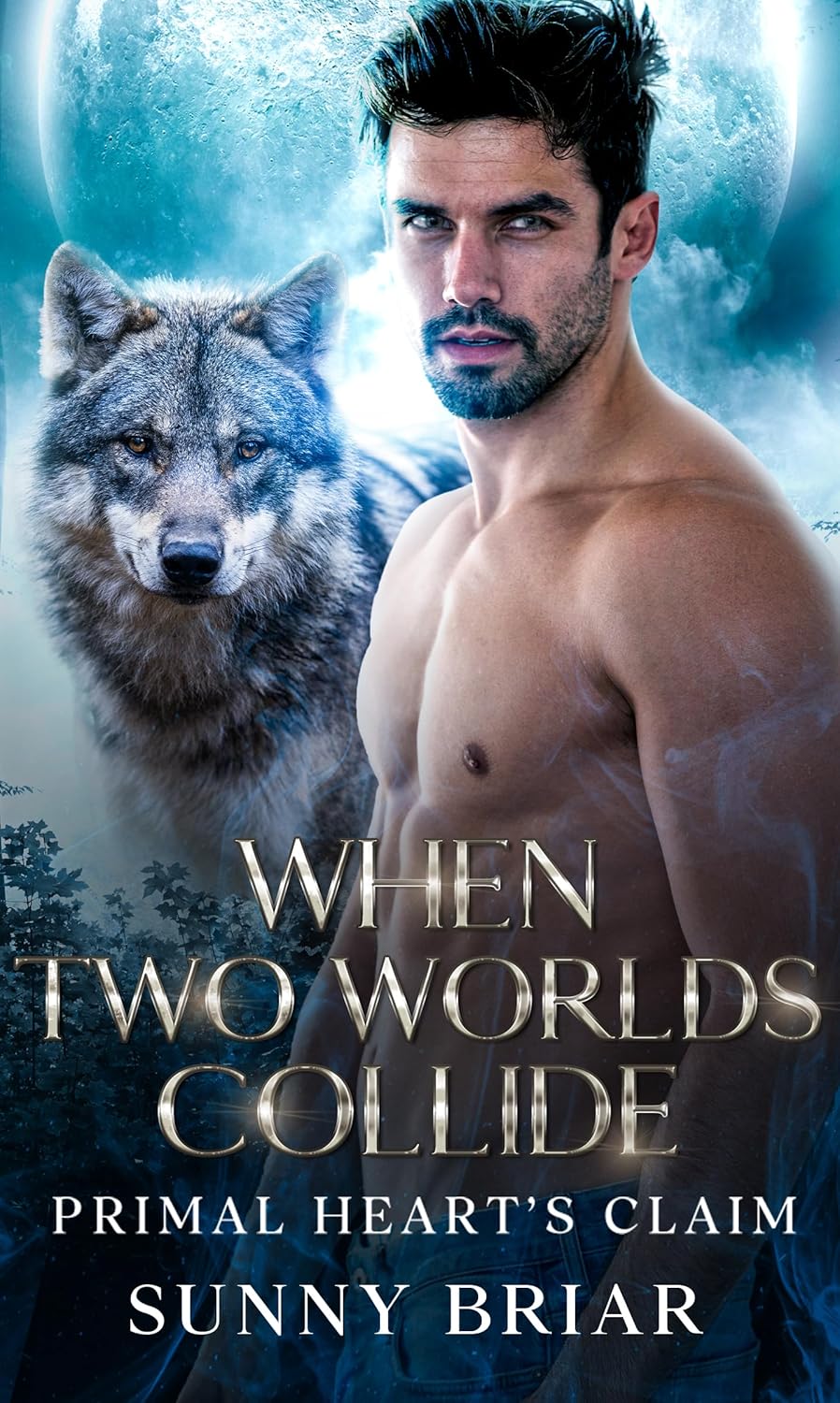 When Two Worlds Collide: Primal Heart’s Claim (Fated Mates, Stubborn Hearts: A Wild Territories Shifter Romance Series Book 1)