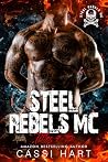Steel Rebels MC :...