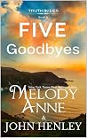 Five Goodbyes