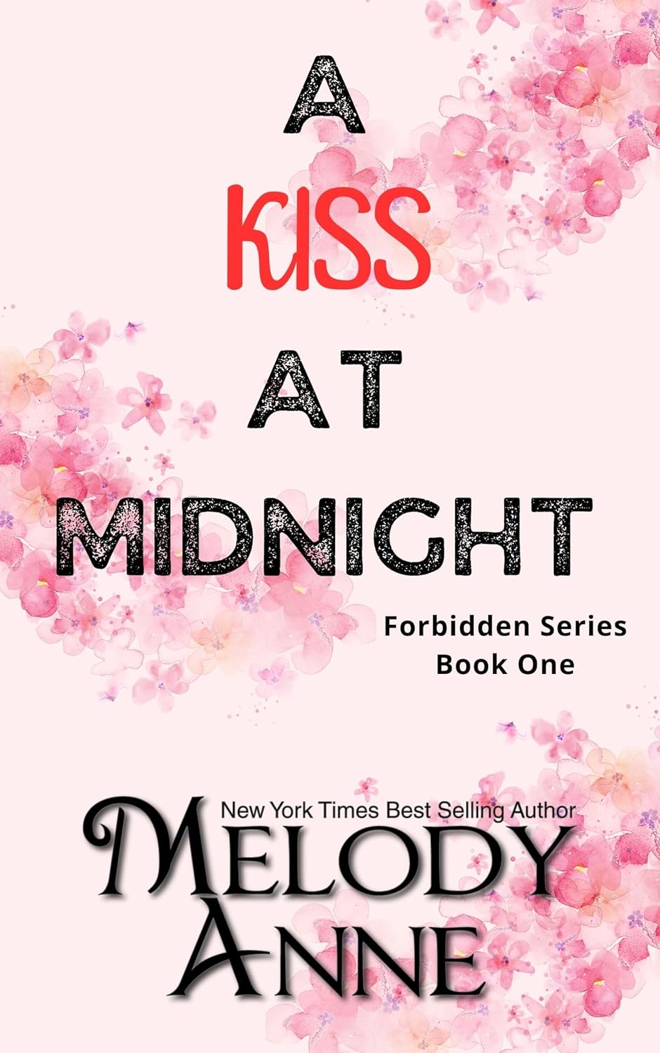 A Kiss at Midnight (Forbidden Series, #1)