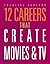 12 Careers that Create Movi...