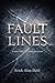 Fault Lines: A story based ...