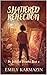 Shattered Reflection (The L...