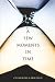 A Few Moments in Time by Catherine Lawrence