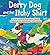 Derry Dog and the Itchy Shirt by Rakmi Lemala