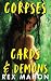 Corpses, Cards, and Demons:...