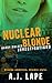 Nuclear Blonde by A.J. Lape Nuclear Blonde by A.J. Lape