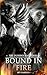 DUSKBOURNE: Bound in Fire: An Epic Romantasy for readers who like their magic deadly and their courts ruthless.