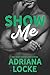 Show Me