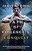Path of Violence 2: Conques...