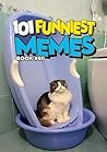 101 FUNNIEST MEME...
