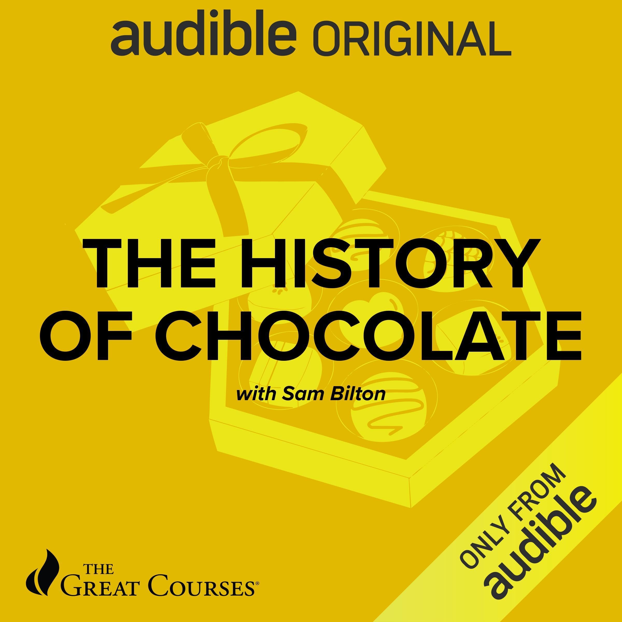 The History of Chocolate (Audible Audio)