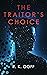 The Traitor's Choice