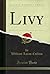 Livy (Classic Reprint)