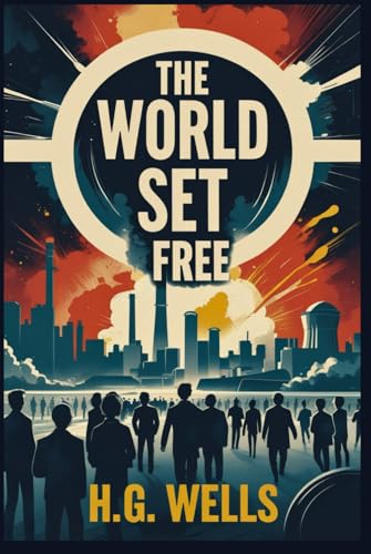 The World Set Free