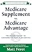 Medicare Supplement vs. Med...