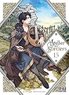 L'Atelier des Sorciers, Tome 15 by Kamome Shirahama