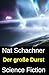 Der große Durst: Science Fi...