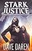 Stark Justice: A Legal Thriller