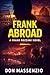 Frank Abroad by Don Massenzio