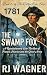 The Swamp Fox: A Revolution...