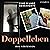 Doppelleben: eine wahre Geschichte