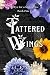 Tattered Wings (An Eye for a Soul #1)