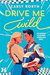 Drive Me Wild