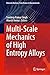 Multi-scale Mechanics of High Entropy Alloys (Materials Horizons: From Nature to Nanomaterials)