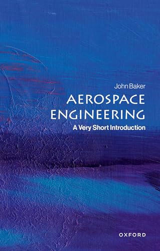 Aerospace Engineering: A Very Short Introduction (Paperback)