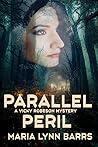 Parallel Peril (A Vicky Robeson Mystery Book 2)