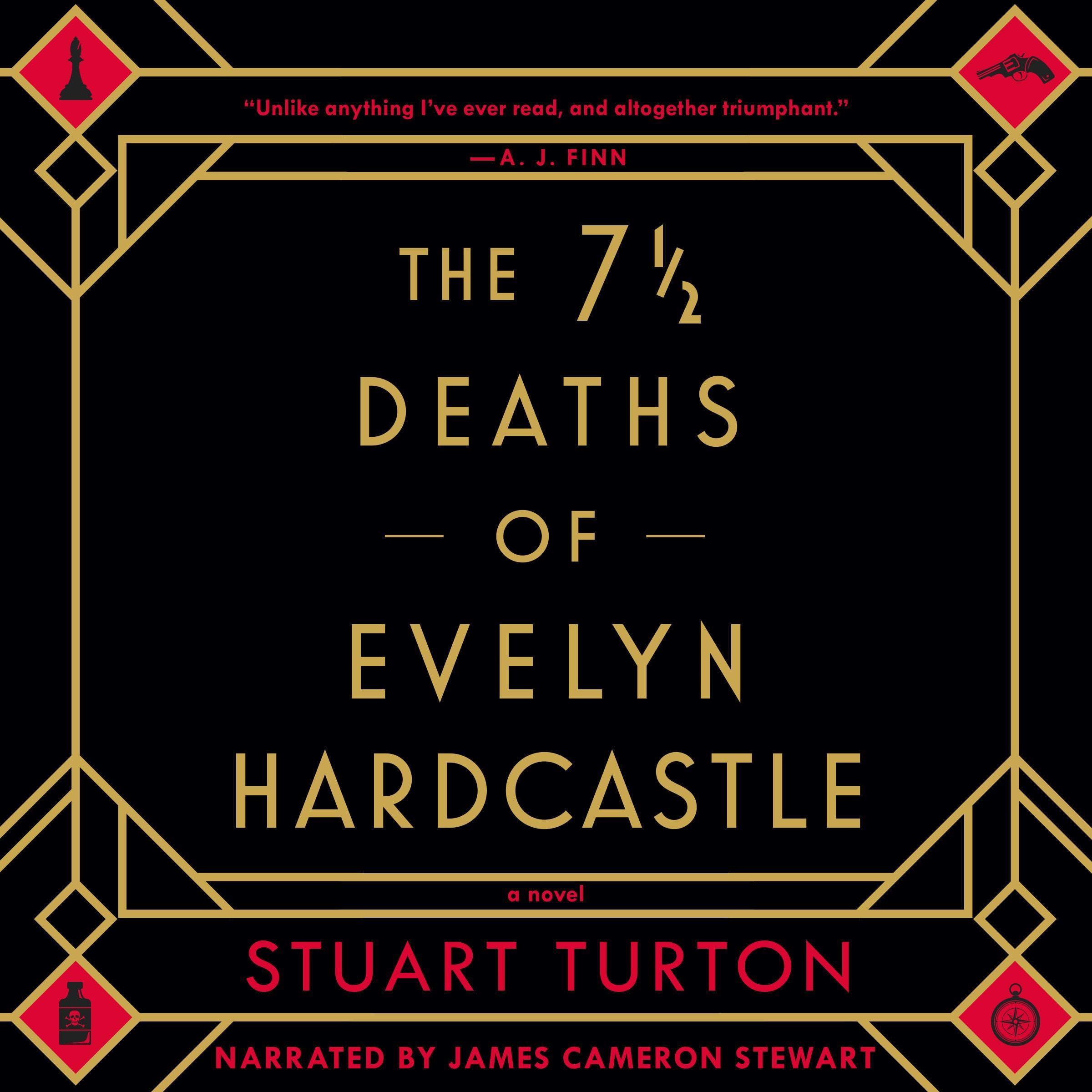 The 7 1/2 Deaths of Evelyn Hardcastle