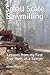 Small Scale Sawmilling: Les...