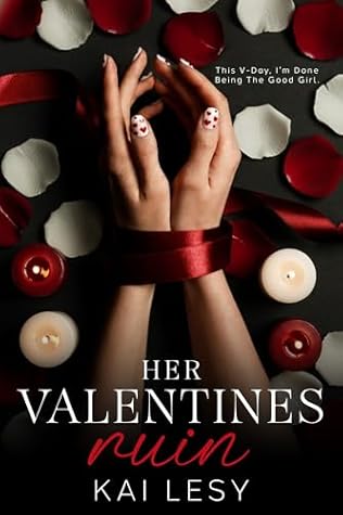 Her Valentine's Ruin (Lucky Lady Reverse Harems, #28)