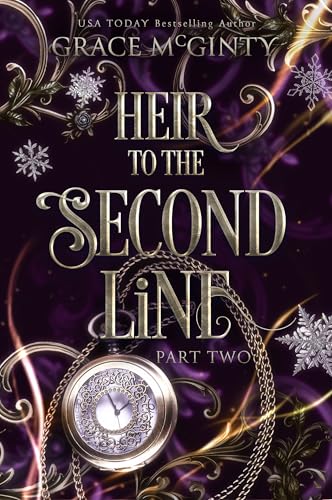 Heir To The Second Line : Part Two (Kindle Edition)