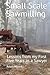 Small Scale Sawmilling: Les...