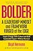 BOLDER: A Leadership Mindse...