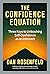 The Confidence Equation: Three Keys to Unleashing Self-Confidence as an Introvert