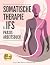Somatische Therapie & IFS Praxis-Arbeitsbuch by Inner Balance Publishing