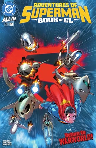 Adventures of Superman: Book of El (2025-) #6