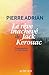 Le rêve inachevé de Jack Kerouac by Pierre Adrian