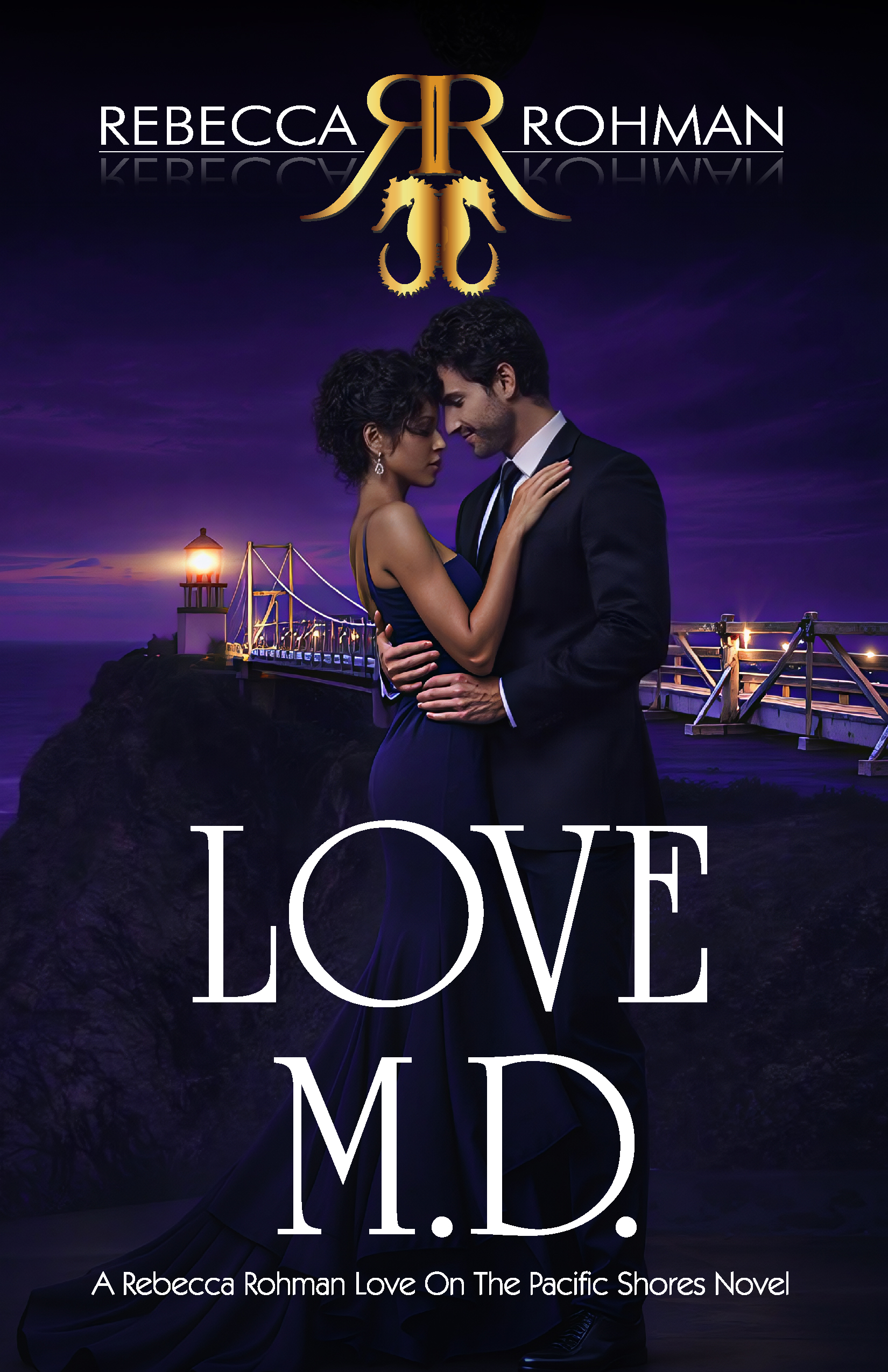 Love M.D. (Love On The Pacific Shores #2)
